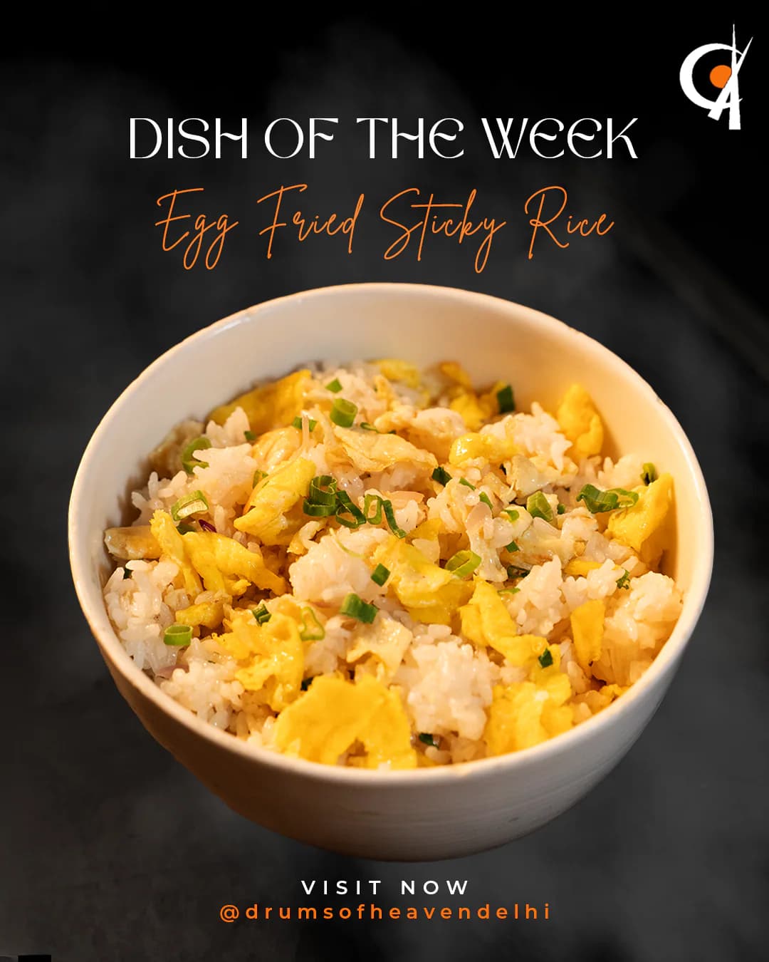 Drums of Heaven: dish of the week — egg fried sticky rice